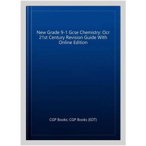 Grade 9-1 Gcse Chemistry: Ocr 21st Century Revision Guide Wi