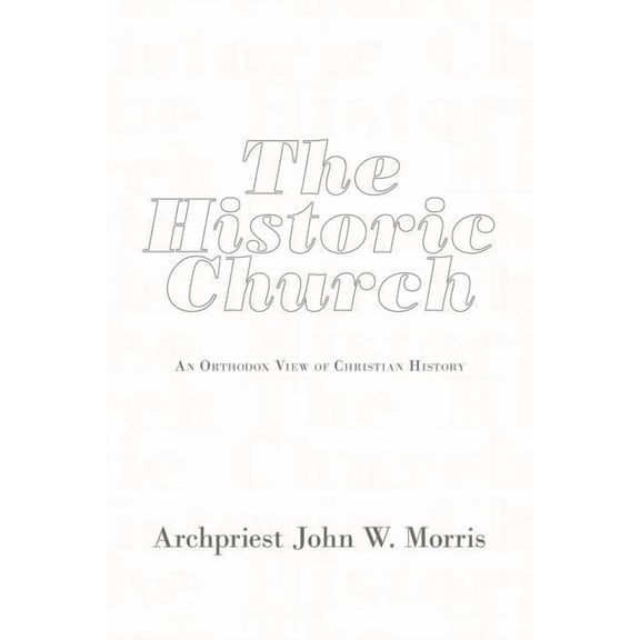 The Historic Church (Paperback)