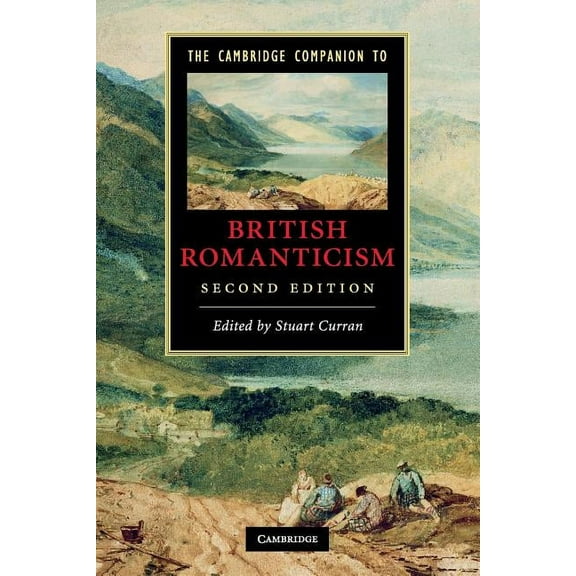 Cambridge Companions to Literature The Cambridge Companion to British Romanticism, (Paperback)