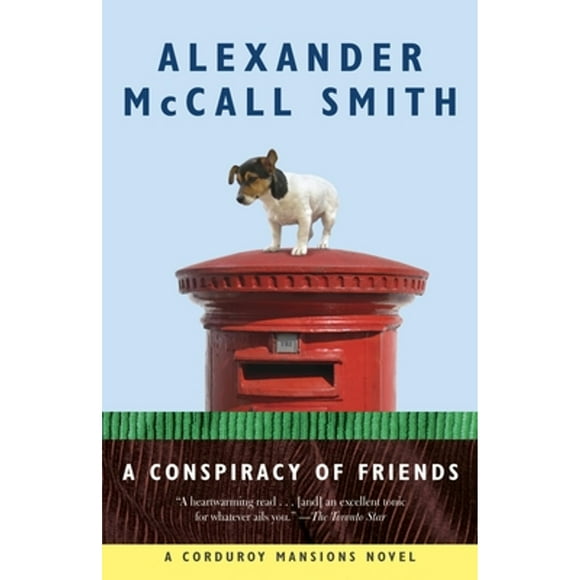Pre-Owned A Conspiracy of Friends (Paperback 9780307948007) by Alexander McCall Smith