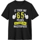 thumbnail image 2 of Camisetas de algodón para hombre, divertidas, de broma, para el 65.º cumpleaños, informales, básicas, de cuello redondo y manga corta., 2 of 6