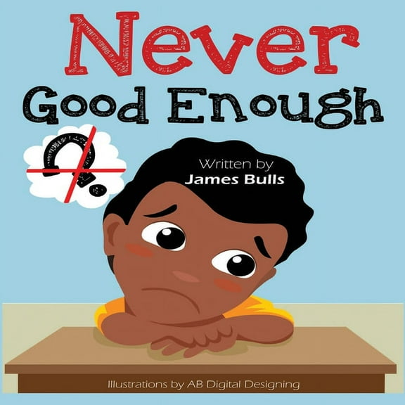 Never Good Enough, (Paperback)