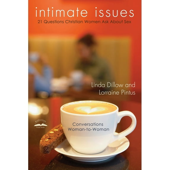 Pre-Owned Intimate Issues: Twenty-One Questions Christian Women Ask about Sex (Paperback) 0307444945 9780307444943