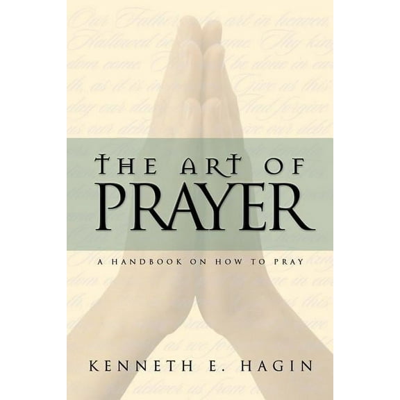 The Art of Prayer, (Paperback)