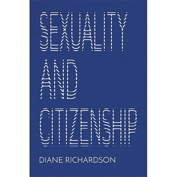 Sexuality and Citizenship (Paperback)
