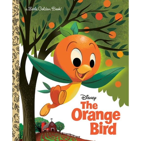 Pre-Owned The Orange Bird (Disney Classic) (Hardcover) 0736442723 9780736442725