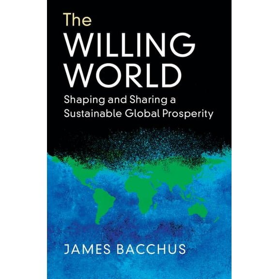 The Willing World, (Hardcover)