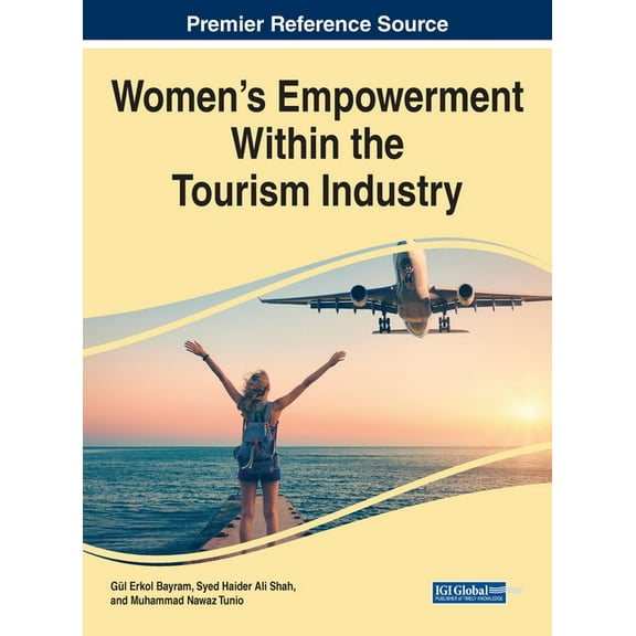 Women's Empowerment Within the Tourism Industry, (Hardcover)