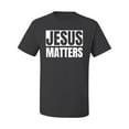 thumbnail image 2 of Jesus Matters Christian Love God Church | Mens Inspirational/Christian Graphic T-Shirt, Charcoal, Large, 2 of 3