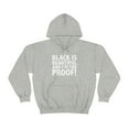 thumbnail image 2 of Black is Beautiful and I'm the Proof Unisex Hoodie, S-5XL Black Pride, 2 of 5