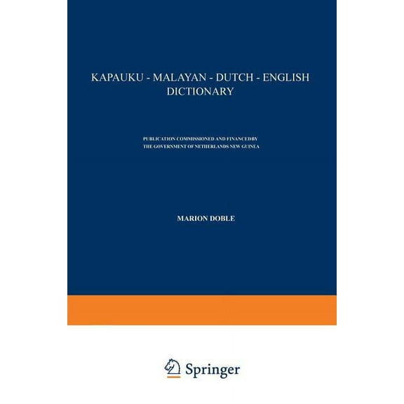 Kapauku -- Malayan -- Dutch -- English Dictionary, (Paperback)