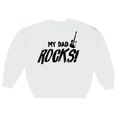 thumbnail image 1 of My Dad Rocks Cool Fathers Day Men's White Sweatshirt, 1 of 1