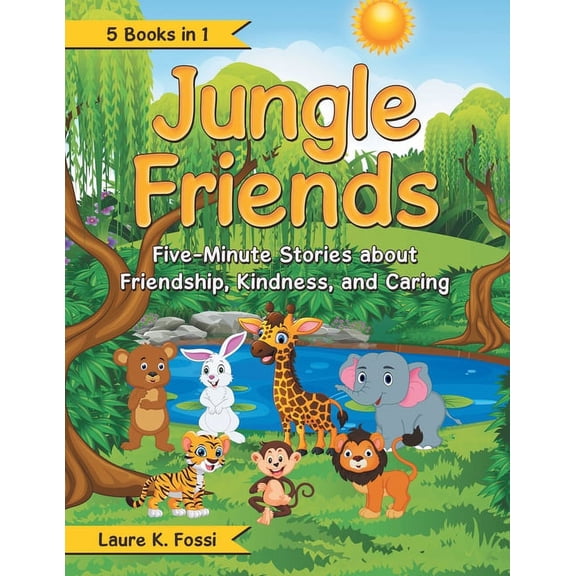 Jungle Friends: Five-Minute Stories About Friendship, Kindness, and Caring, (Paperback)