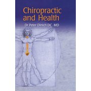 Chiropractic and Health, (Paperback)