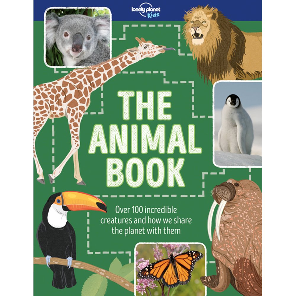 Lonely Planet Kids: The Animal Book (Hardcover) - Walmart.com - Walmart.com