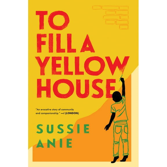 To Fill a Yellow House, (Hardcover)