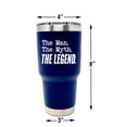 thumbnail image 4 of The Man. The Myth. The LEGEND. 30 oz Navy Vacuum Tumbler, 4 of 6