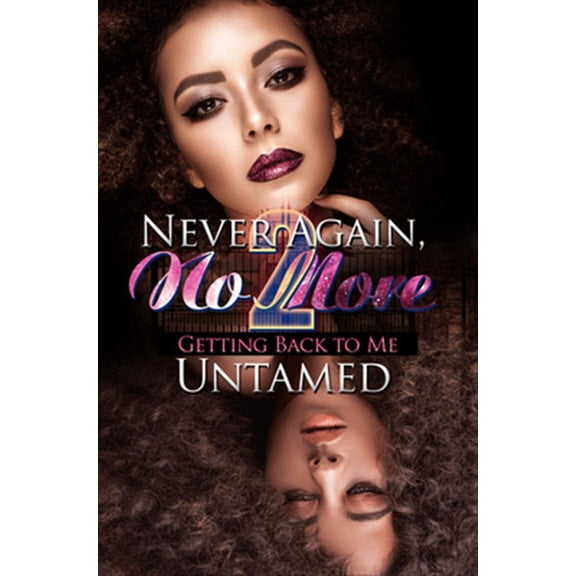 Pre-Owned Never Again, No More 2: Getting Back to Me (Urban Books) Paperback