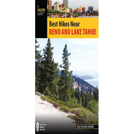 Best Hikes Near Reno and Lake Tahoe - eBook