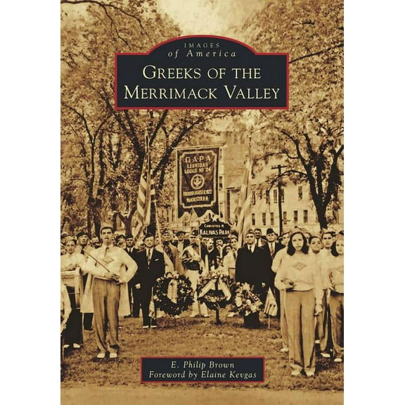 Images of America: Greeks of the Merrimack Valley (Paperback)