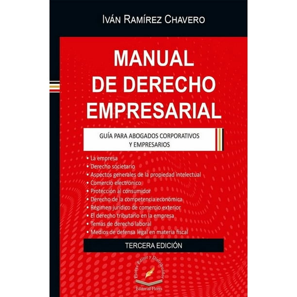 Libro Manual De Derecho Empresarial Tapa Blanda, Autor No Aplica, Editorial Flores Editor Y Distribuidor