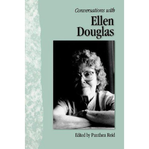 Conversations avec Ellen Douglas