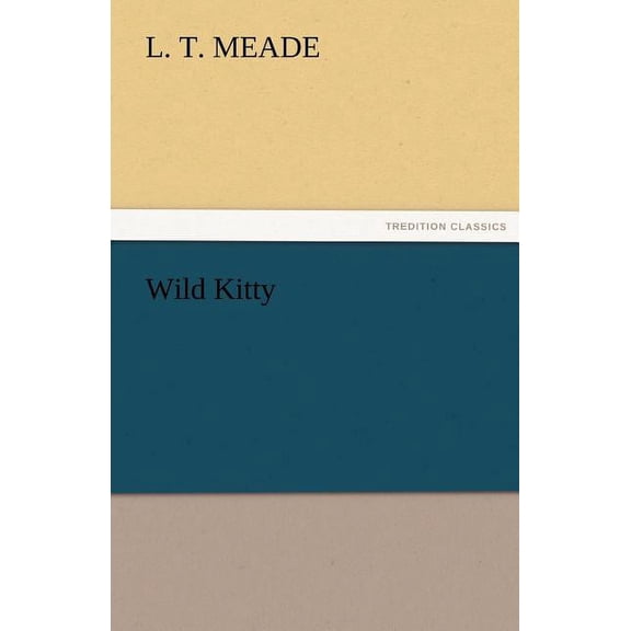 Wild Kitty (Paperback)