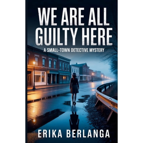 We Are All Guilty Here, (Paperback)