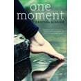 thumbnail image 1 of Pre-Owned One Moment (Paperback) 1606844369 9781606844366, 1 of 1