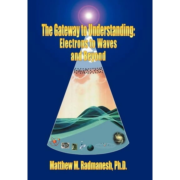 The Gateway to Understanding (Hardcover)