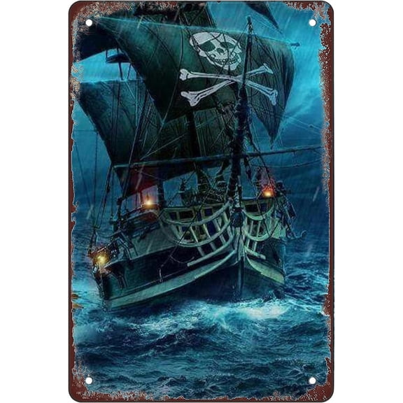 a Pirate Boat, Retro Metal Sheet Signs, Wall Decoration of Bars, Bedroom, Room,Restaurants,Garage, Home,cafes and Bars, 8 x 12