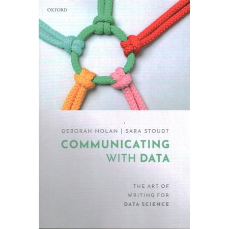 Pre-Owned Communicating with Data: The Art of Writing for Data Science (Paperback)