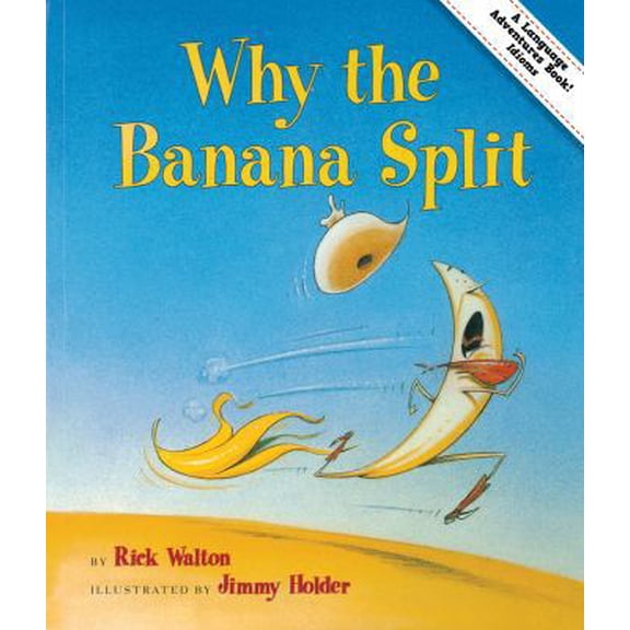 Pre-Owned Why the Banana Split: Adventures in Idioms (Paperback) 1423620860 9781423620860