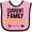 Pink and Black, variant on Inktastic Current Family Favorite Boys or Girls Baby Bib