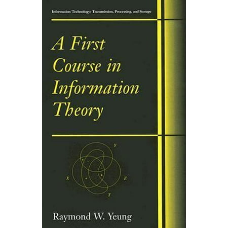 A First Course in Information Theory, Used [Hardcover]