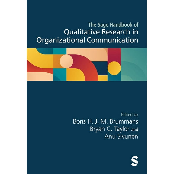 The Sage Handbook of Qualitative Research in Organizational Communication, (Hardcover)