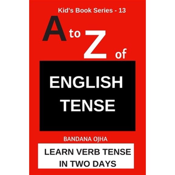 Pre-Owned A to Z of ENGLISH TENSE: Learn Verb Tense in Two Days
