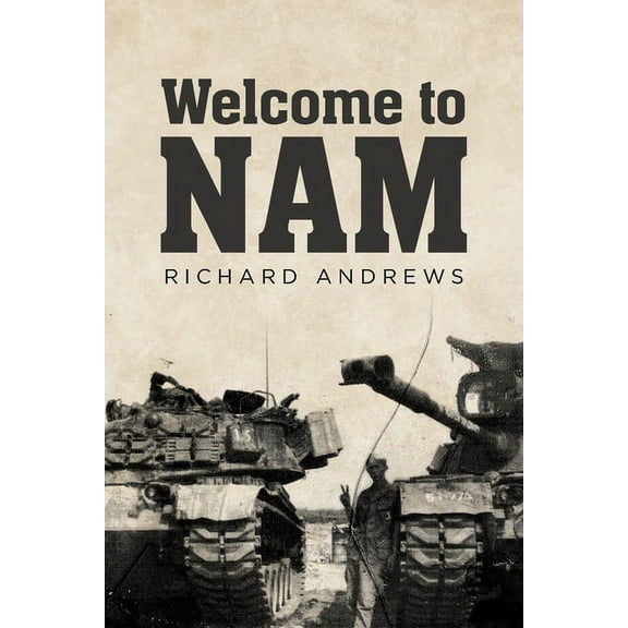 Welcome to Nam (Paperback)