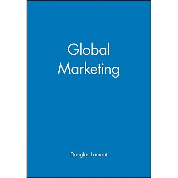 International Dimensions Marketing Global Marketing, (Paperback)