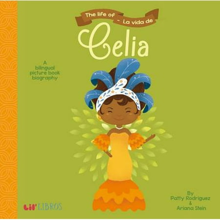 Life of Celia La Vida De Celia (Board Book)