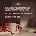 thumbnail image 5 of Folgers Instant Coffee, Classic Roast, 16 Ounce, 5 of 6