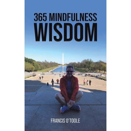 365 Mindfulness Wisdom, (Paperback)