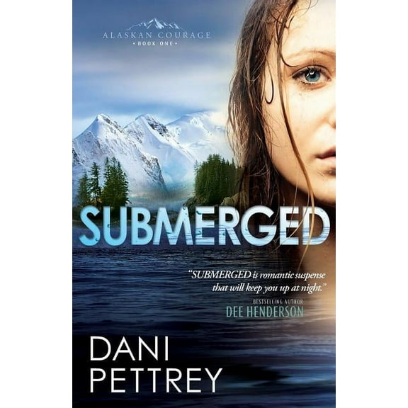 Alaskan Courage Submerged, Book 1, (Paperback)