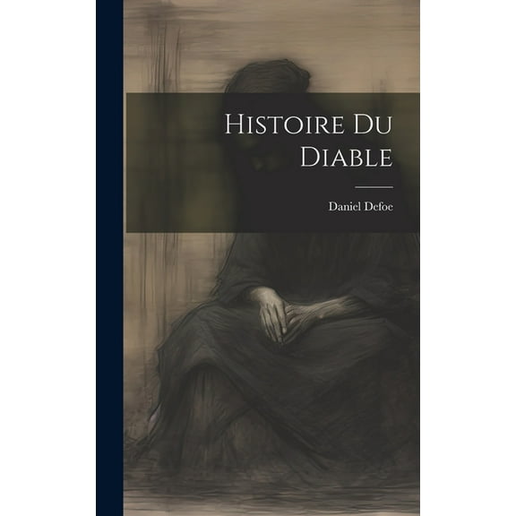 Histoire Du Diable (Hardcover)