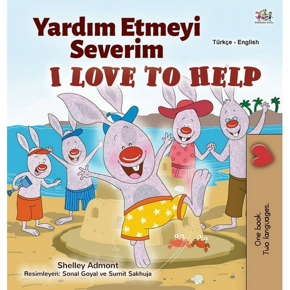 Turkish English Bilingual Collection I Love to Help (Turkish English Bilingual Children's Book), (Hardcover)