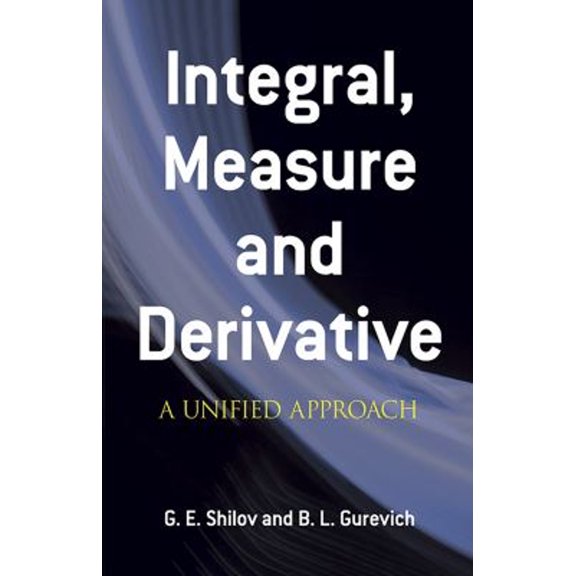Pre-Owned Integral, Measure and Derivative: A Unified Approach (Paperback) 0486635198 9780486635194