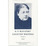 Collected Writings of H. P. Blavatsky, Vol. 5 (Hardcover)