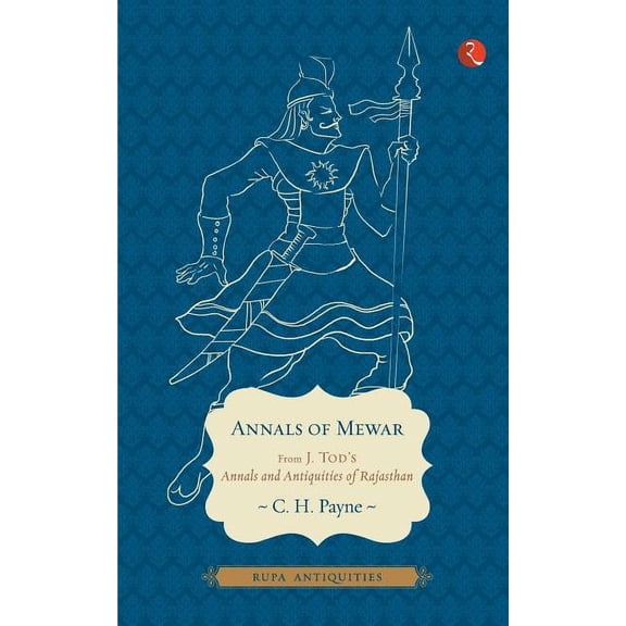 Annals Of Mewar (Antiquities), (Paperback)