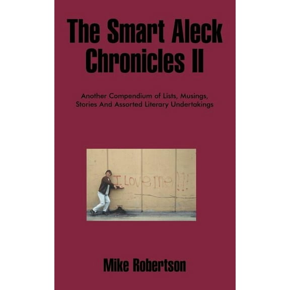 Smart Aleck Chronicles II