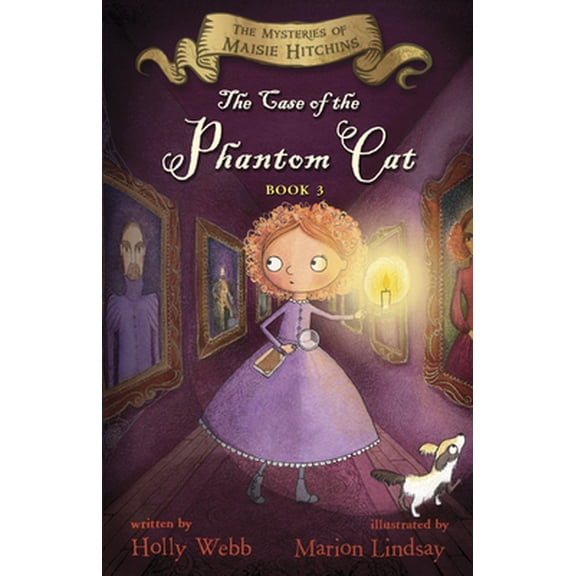 Pre-Owned The Case of the Phantom Cat: The Mysteries of Maisie Hitchins Book 3 (Hardcover) 0544582438 9780544582439